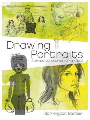 cover image of Drawing Portraits: a Practical Course for Artists